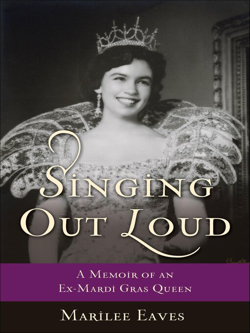 Title details for Singing Out Loud by Marilee Eaves - Available